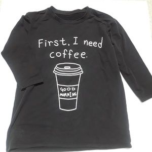 First, I Need Coffee 3/4 Sleeve Sweatshirt